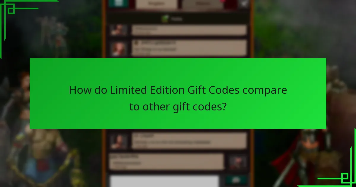 How do Limited Edition Gift Codes compare to other gift codes?
