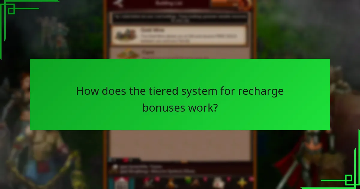 How does the tiered system for recharge bonuses work?