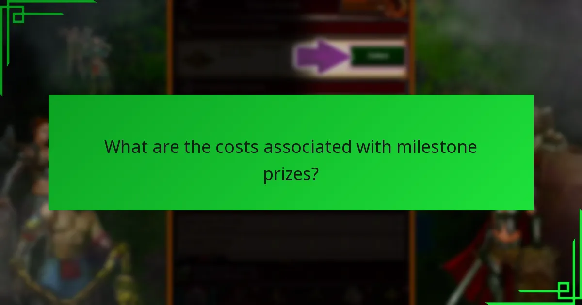 What are the costs associated with milestone prizes?