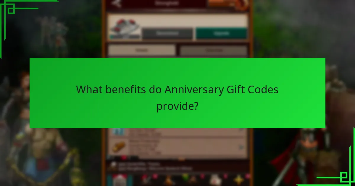 What benefits do Anniversary Gift Codes provide?