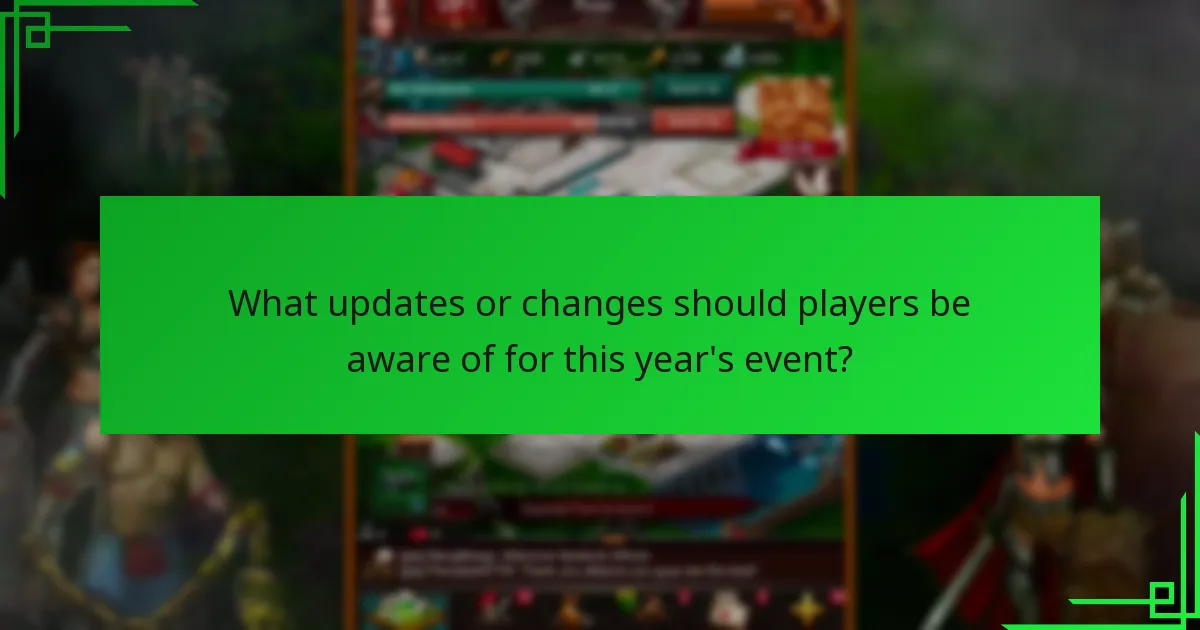 What updates or changes should players be aware of for this year's event?